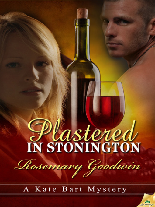 Title details for Plastered in Stonington by Rosemary Goodwin - Available